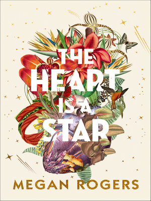 cover image of The Heart is a Star